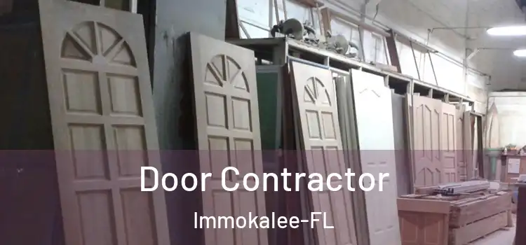  Door Contractor Immokalee-FL